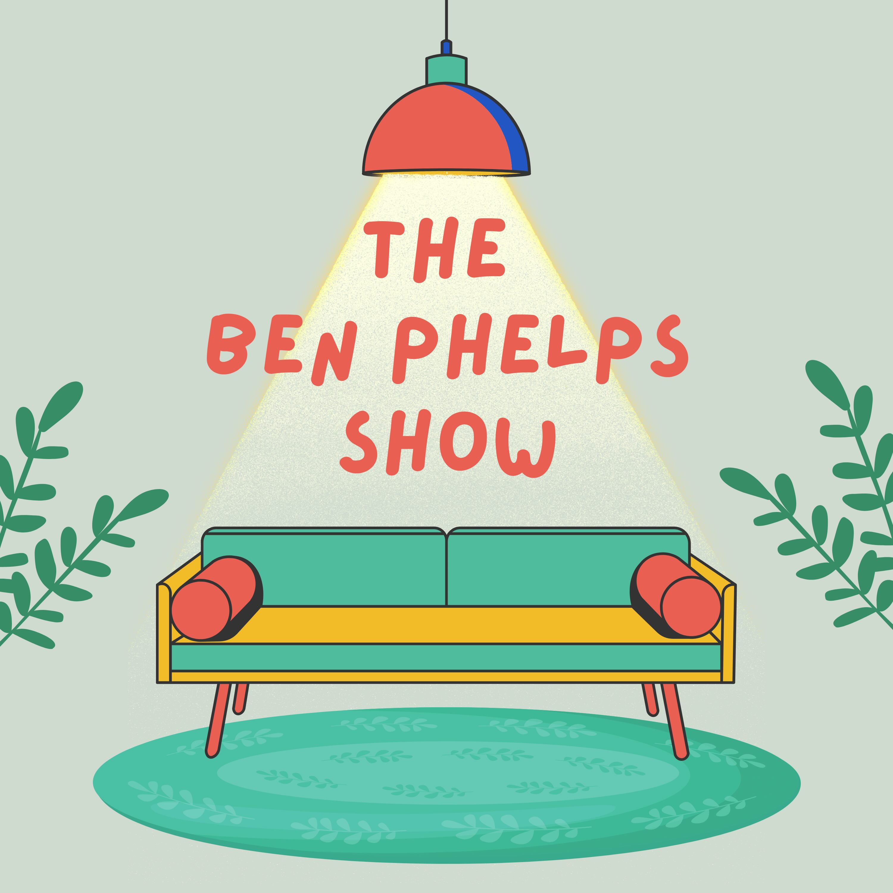 The Ben Phelps Show